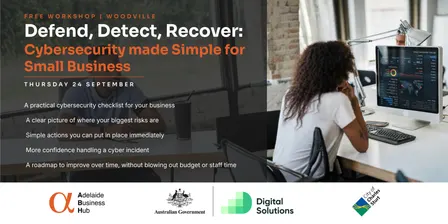 Defend, Detect, Recover: Cybersecurity made Simple for Small Business