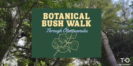 Botanical Bush Walk
