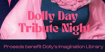 West Art & David O'Shell Studios Presents: The Dolly Day Tribute!