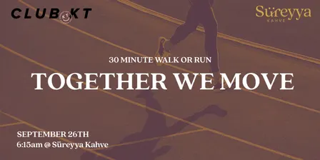ClubKT X Süreyya Kahve Walk-Run Club