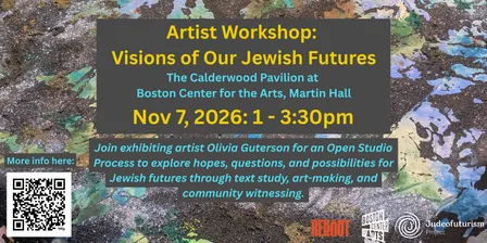 Artist Workshop: Visions of Our Jewish Futures