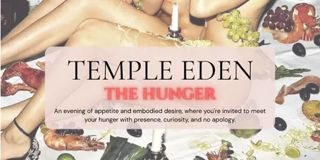 Temple Eden: THE HUNGER