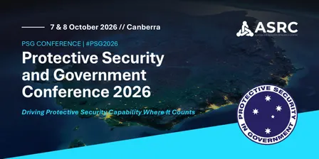 Protective Security and Government (PSG) Conference 2026