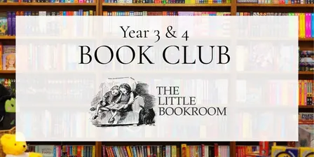 YEAR 3&4 BOOK CLUB - Term 4 2026 (Wednesdays)