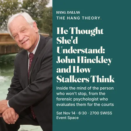 He Thought She'd Understand: John Hinckley and How Stalkers Think