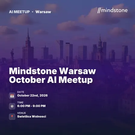 Mindstone Warsaw October AI Meetup
