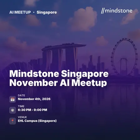 Mindstone Singapore November AI Meetup