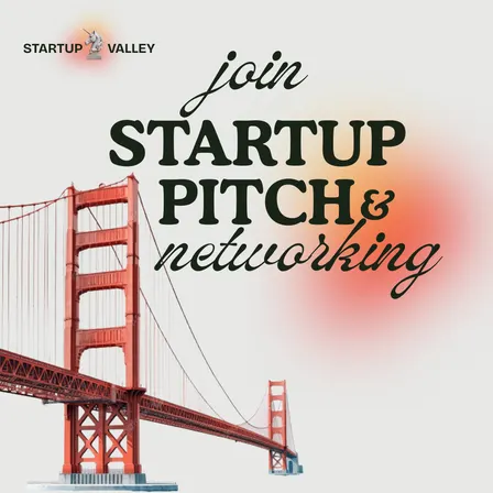 Startup Pitch & Networking in San Francisco