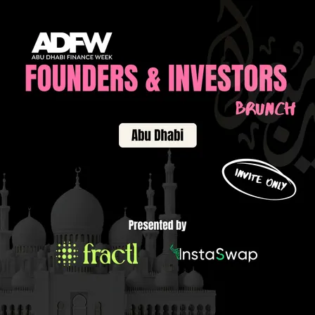 Founders & Investors Brunch ✨ ADFW - Abu Dhabi