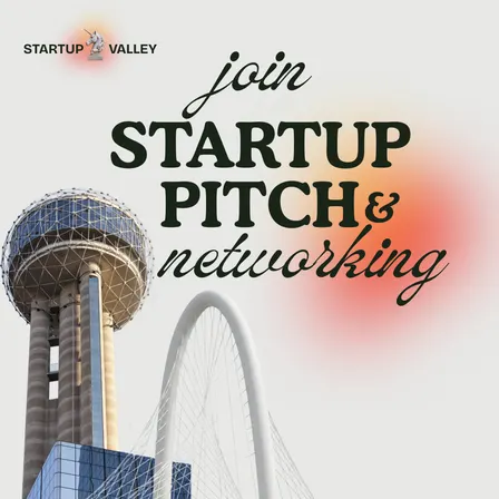 Startup Pitch & Networking in Dallas