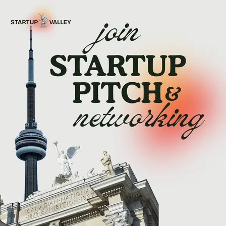 Startup Pitch & Networking in Toronto