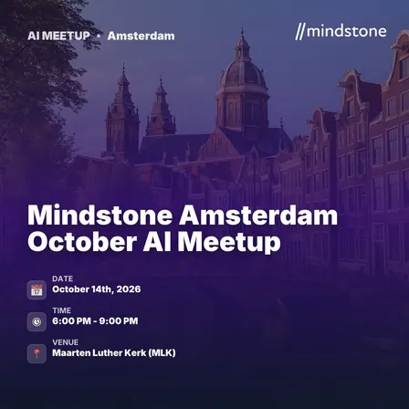 Mindstone Amsterdam October AI Meetup