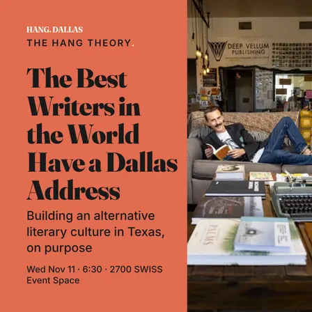 The Best Writers in the World Have a Dallas Address