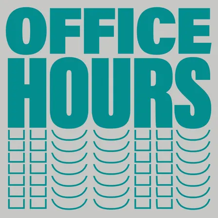 Office Hours: AMA for Students & Early Career