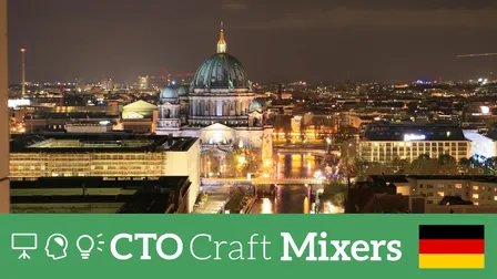 CTO Craft Mixers: Berlin