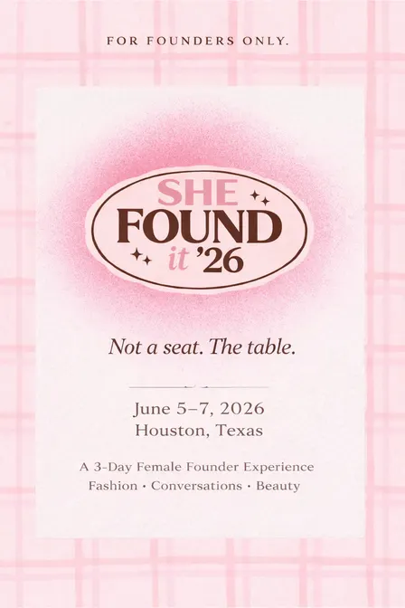 She Found it - Female Founder conference