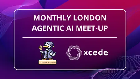 Agentic AI Meet-Up #10 Tues 22nd September