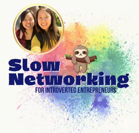 Slow Networking 🦥 for Introverts: Meaningful Connection + Creative Brainstorming