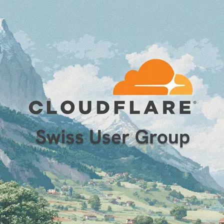 Cloudflare Community Switzerland #3 | Fresh from Connect San Francisco