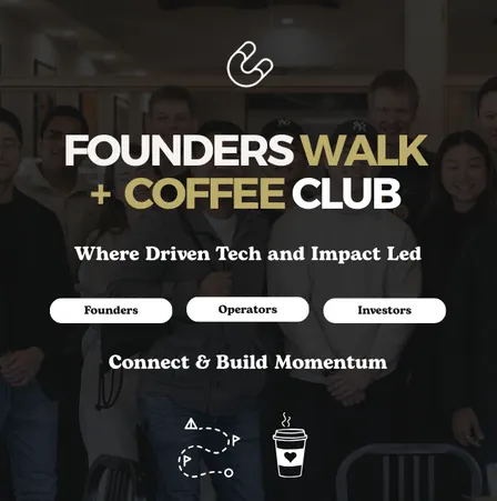 Founders Walk + Coffee Club