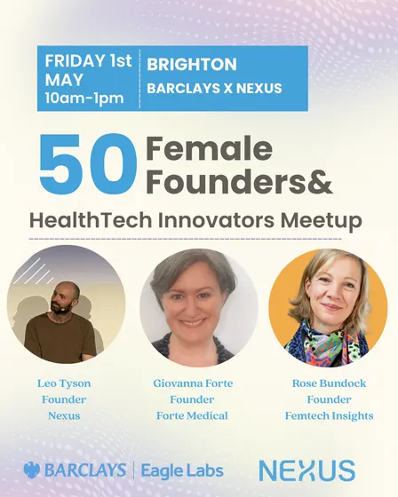 Brighton: Female Founder + Women's HealthTech Panel & Networking