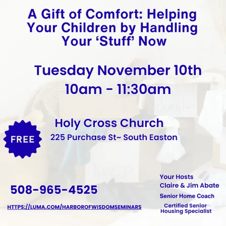 A Gift of Comfort: Helping Your Children by Handling Your ‘Stuff’Now