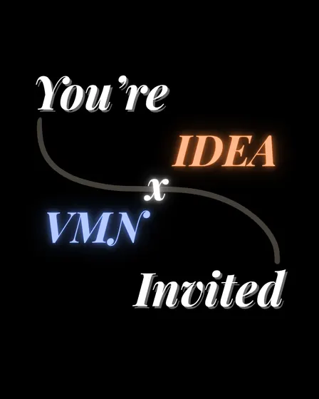 Building Together: VMN x IDEA