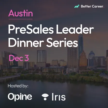 PreSales Leaders Dinner Series [Austin]