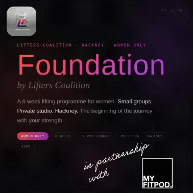 Foundation by Lifters Coalition Cohort7 - a lifting programme for women