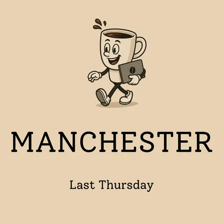 Founders Coffee Club (Inc Coworking & Nibbles 🥞) - MCR