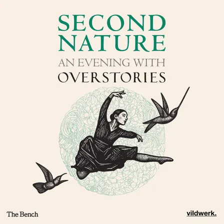 Second Nature: An Evening with Overstories
