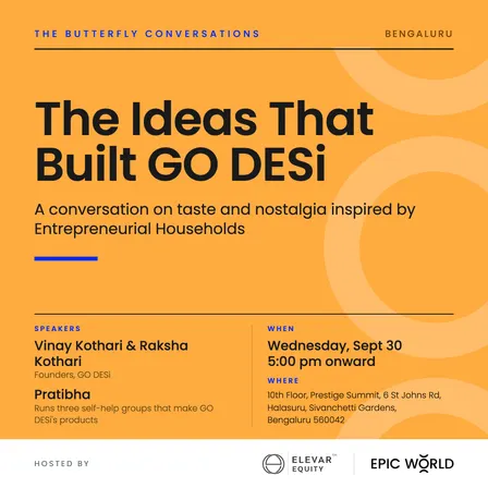 The Butterfly Conversations | The Ideas that Built GO DESi