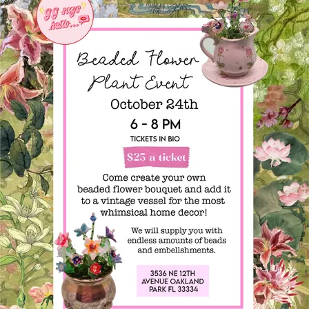 Beaded Plant Event #2