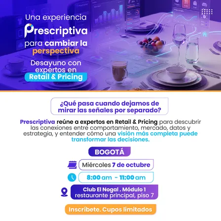Desayuno con expertos en Retail y Pricing by Prescriptiva - Bogotá