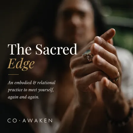 The Sacred Edge