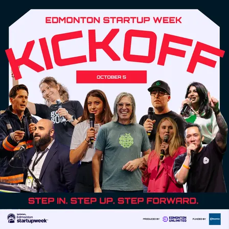 Edmonton Startup Week Kickoff