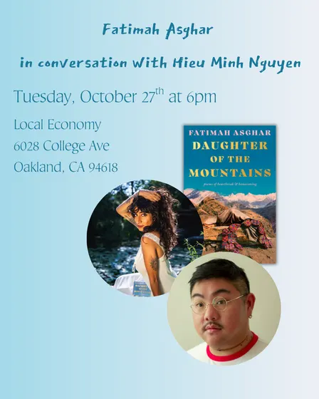 Fatimah Asghar and Hieu Minh Nguyen on Daughter of the Mountains