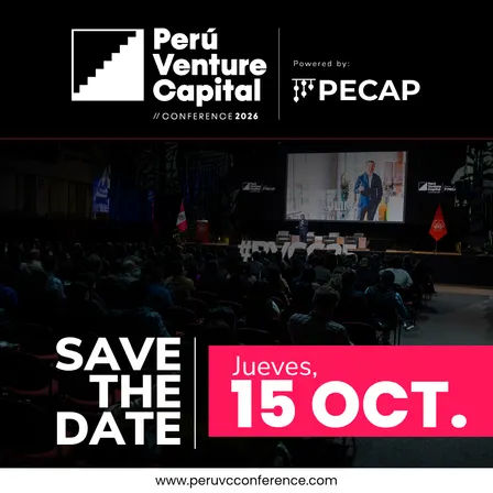 Pre-Registro | Peru Venture Capital Conference 2026 [Muy pronto venta de entradas]