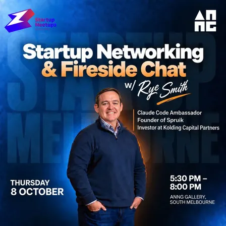 Startup Networking⚡& Fireside Chat w/ Rye Smith (Claude Ambassador, Founder & Investor