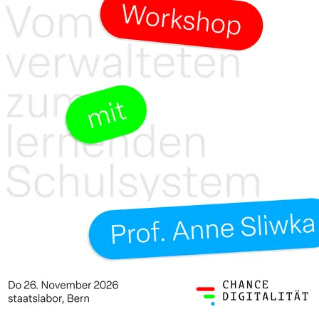 Vom verwalteten zum lernenden Schulsystem: Ein Praxisworkshop mit Prof. Anne Sliwka