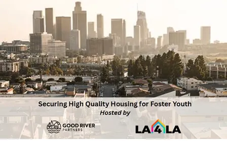 Securing High Quality Housing for Foster Youth