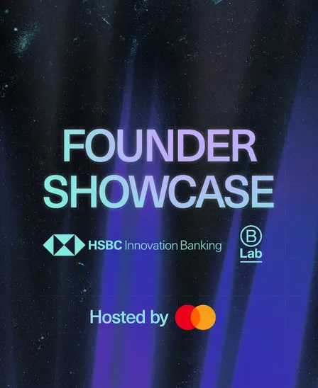 Founder Showcase: Meet and Invest in the Businesses Building the Future