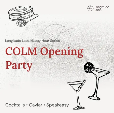 COLM Opening Party: Longitude Labs Caviar Tasting