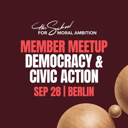 Berlin Member Meetup - Democracy & Civic Action Edition