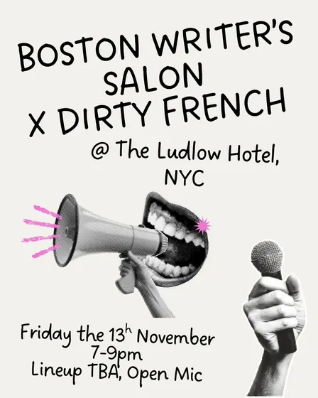 Boston Writer's Salon X Dirty French @ The Ludlow Hotel