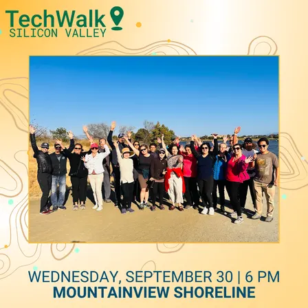 TechWalk | Silicon Valley, 9/30
