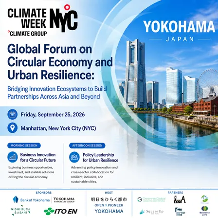 Global Forum on Circular Economy and Urban Resilience (Initiated by City of Yokohama)
