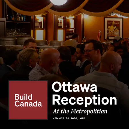 Build Canada Reception @ the Met