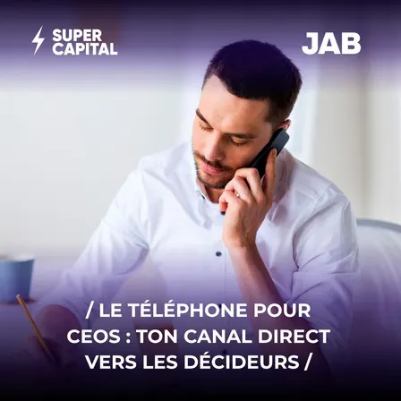 Le téléphone pour CEOs : ton canal direct vers les décideurs