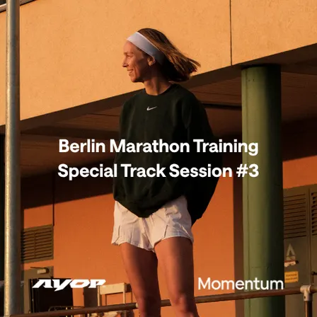 AYOP x momentum x cheribundi / Berlin Marathon Open Track: The Last Lap